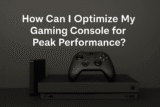How To Optimize Your Gaming Console for Peak Performance (And Keep It Running Like New)
